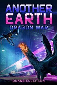 Another Earth: Dragon War