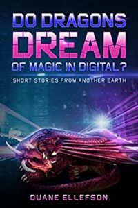 Do Dragons Dream of Magic in Digital? cover art